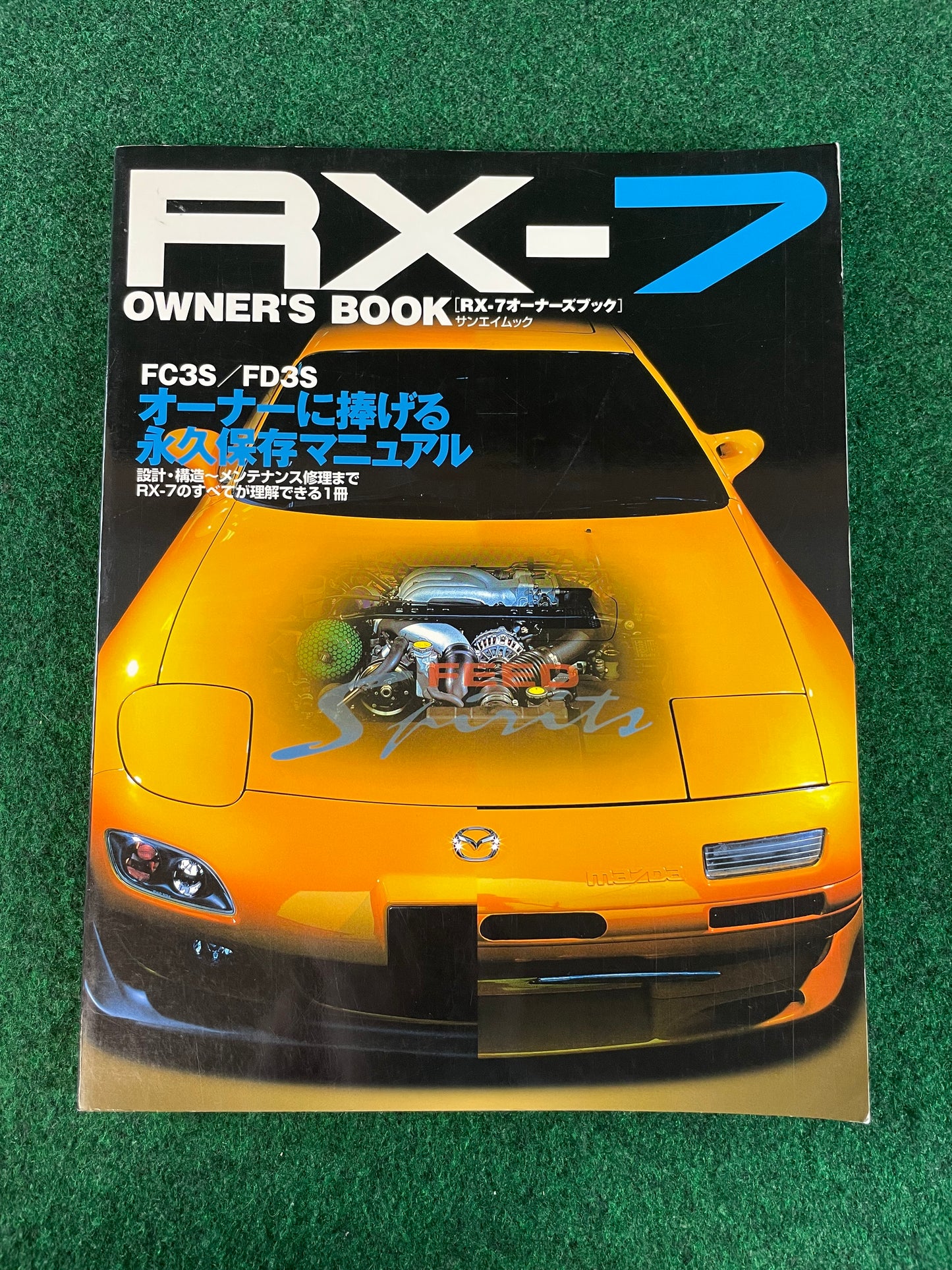 RX-7 Owner's Book - Mazda RX-7 FC3S FD3S Magazine
