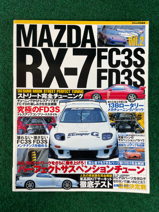 TATSUMI MOOK STREET PERFECT TUNING - Mazda RX-7 FC3S FD3S Magazine Vol. 2